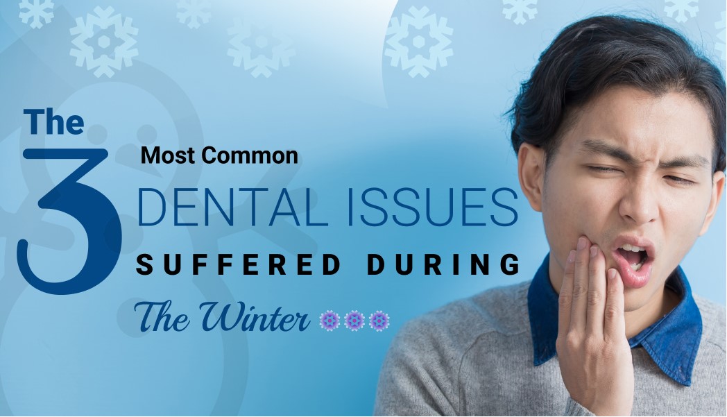 dental problems in winter
